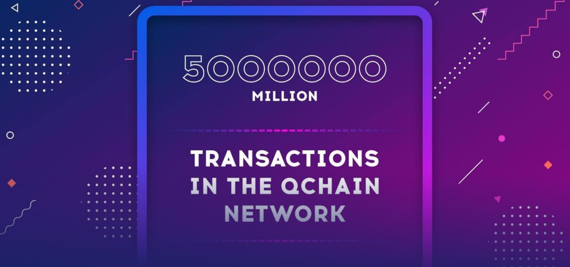 5 millones de transacciones en la red Qchain